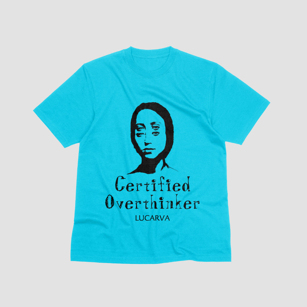 Certified Overthinker