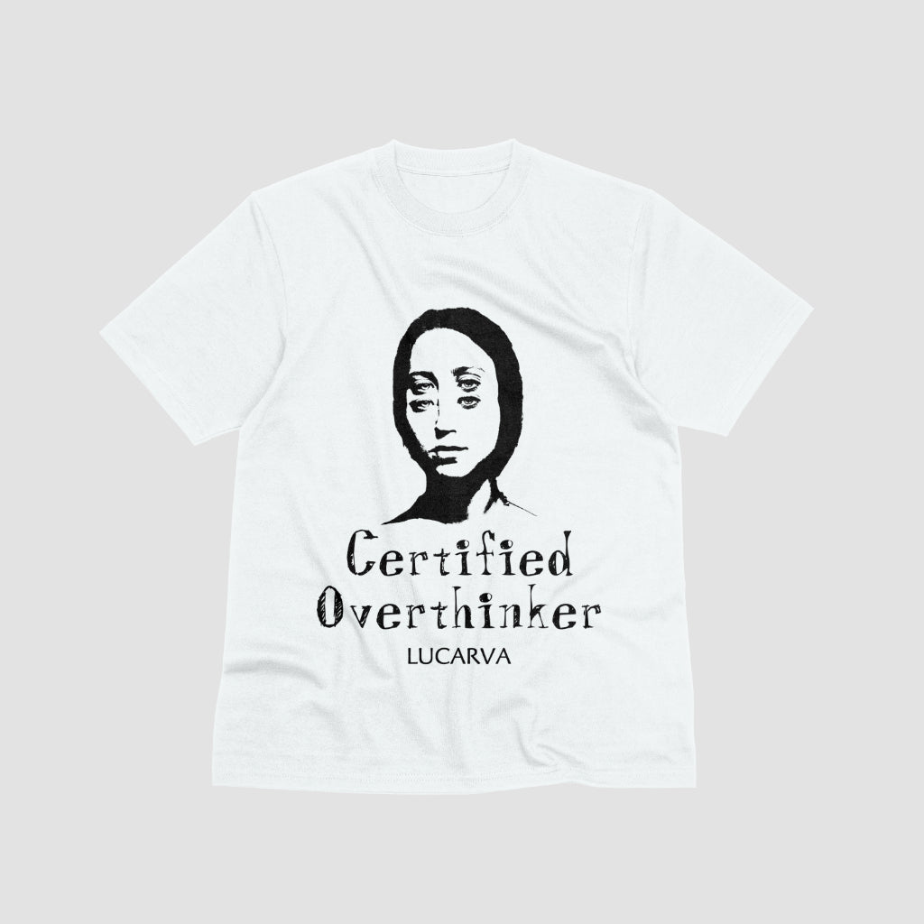 Certified Overthinker