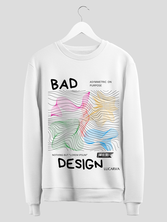 Bad Design - Sweatshirt [White]