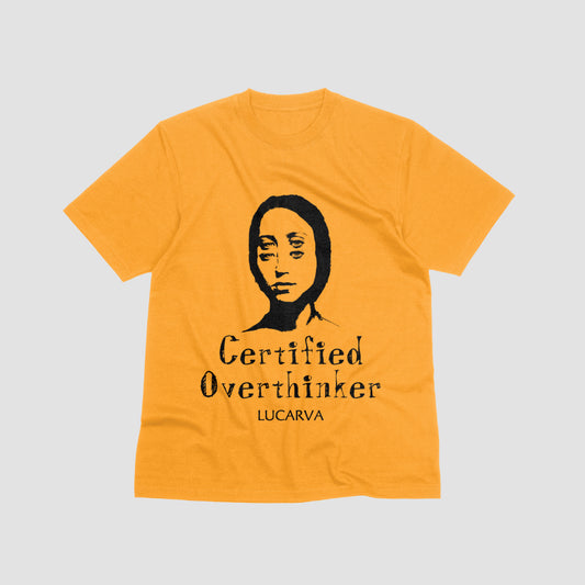 Certified Overthinker